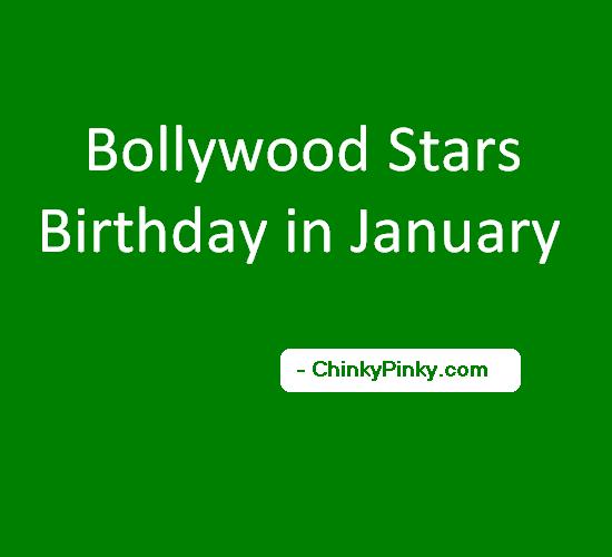 Bollywood Stars Birthday in January – Celebrities Actors Actress Born in January