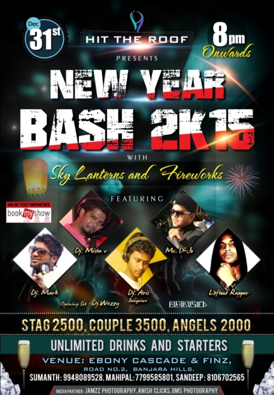 HIT THE ROOF Presents NEW YEAR BASH 2K 15 Celebration Party in Hyderabad