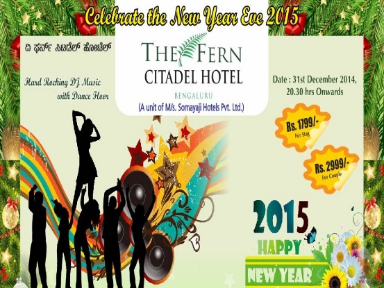 Celebrate The New Year Eve 2015 in The Fern CITADEL HOTEL Bangalore