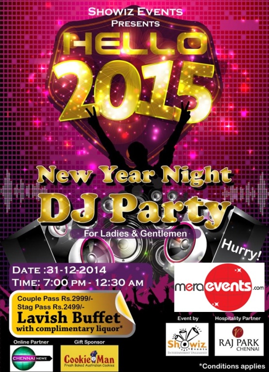 Hello 2015 New Year Night DJ Party in Chennai at Hotel Raj Park