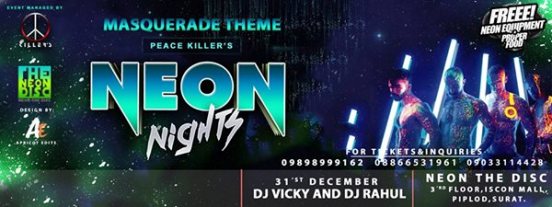 Neon Night - Masquerade Theme New Year Party in Surat on 31st December 2014