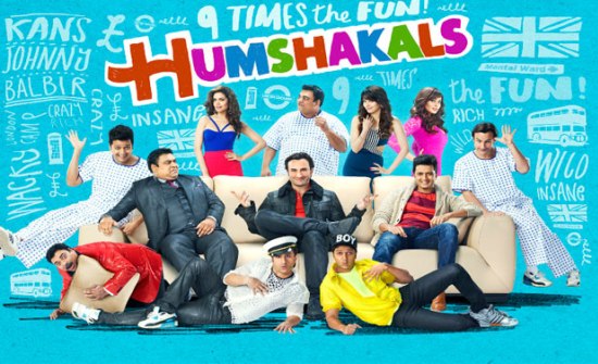 HUMSHAKALS Hindi Movie Release Date - HUMSHAKALS 2014 Bollywood Film Release Date
