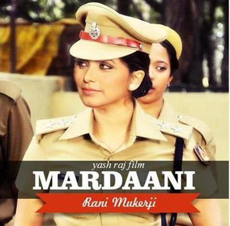MARDAANI 2014 Hindi Movie Star Cast and Crew – Leading Actor Actress Name of Bollywood Film MARDAANI