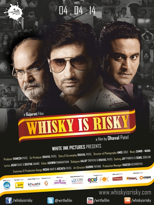 WHISKY IS RISKY - Upcoming Gujarati Movie Releasing on 4th April 2014