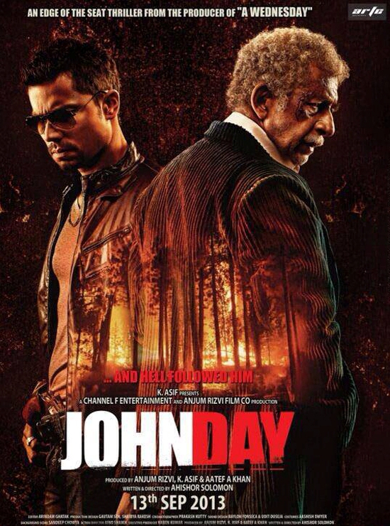 John Day Release Date – Bollywood Hindi Movie John Day 2013 Release Date