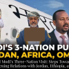 PM Modi’s Three-Nation Visit: Steps Towards Strengthening Relations with Jordan, Ethiopia, and Oman