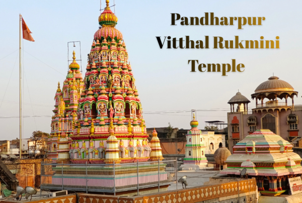 Pandharpur Vitthal Rukmini Temple – Famous Rukmini Vitthal Mandir in Solapur Maharashtra